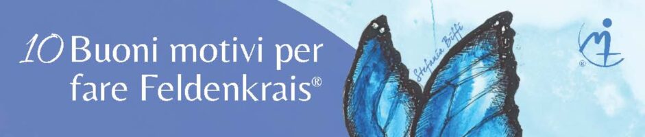 10 motivi per fare Feldenkrais®